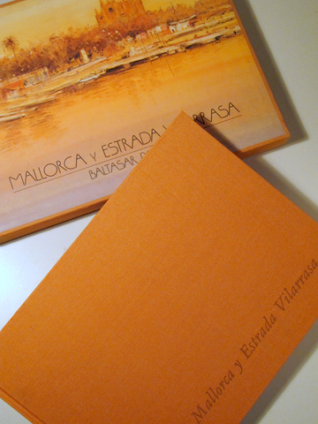 MALLORCA Y ESTRADA VILARRASA - Sabadell 1983 - Muy ilustrado - Numerado y firmado por el pintor