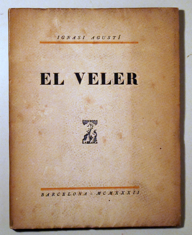 EL VELER - Barcelona 1932 - 1ª edició