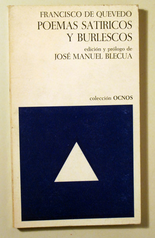 POEMAS SATÍRICOS Y BURLESCOS - Barcelona 1970