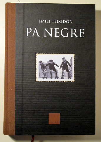 PA NEGRE - Barcelona 2004 - Il·lustrat - Edició de luxe