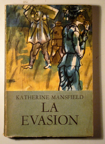 LA EVASIÓN - Buenos Aires 1955 - 1ª edición en español