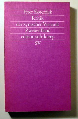 KRITIK DES ZYNISCHEN VERNUNFT - Frankfurt 1999