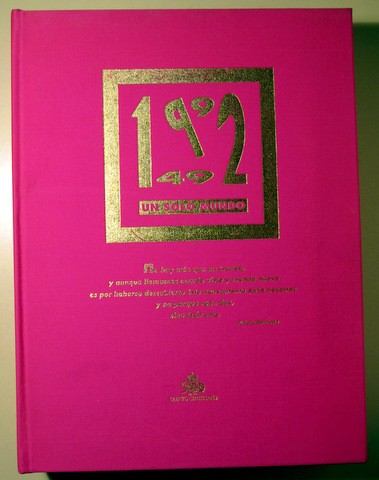 1492 - 1992 UN SOLO MUNDO - Barcelona 1991 - Ilustrado