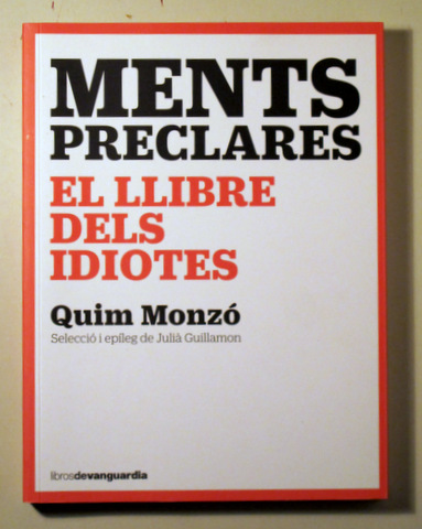 MENTS PRECLARES. EL LLIBRE DELS IDIOTES - Barcelona 2024 - 1ª edició