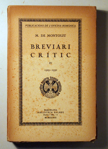 BREVIARI CRÍTIC 1929-30. IV - Barcelona 1933