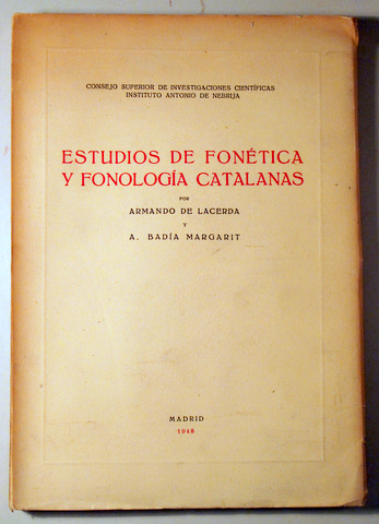 ESTUDIOS DE FONÉTICA Y FONOLOGÍA CATALANAS - Madrid 1948