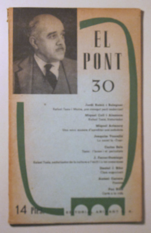 EL PONT 30. Rafael Tasis,  poc conugut però endevinat - Barcelona 1969