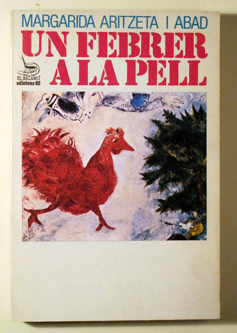 UN FEBRER A LA PELL - Barcelona 1983 - 1ª edició