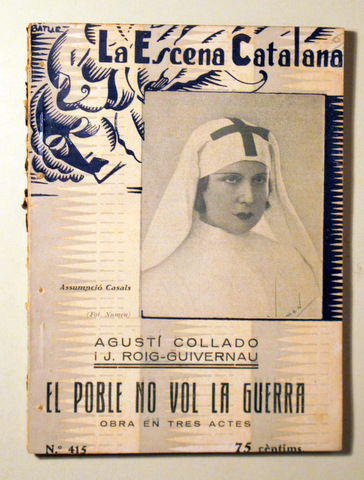 EL POBLE NO VOL LA GUERRA - Barcelona 1935 - 1a edició