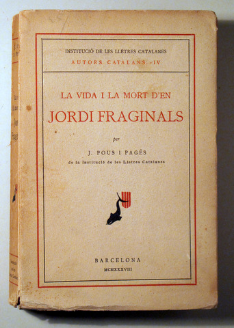 La vida i la mort d'en JORDI FRAGINALS - Barcelona 1938