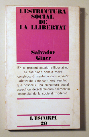 L'ESTRUCTURA SOCIAL DE LA LLIBERTAT -  Barcelona 1971
