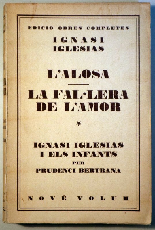 L'ALOSA / LA FAL·LERA DE L'AMOR - Barcelona 1932
