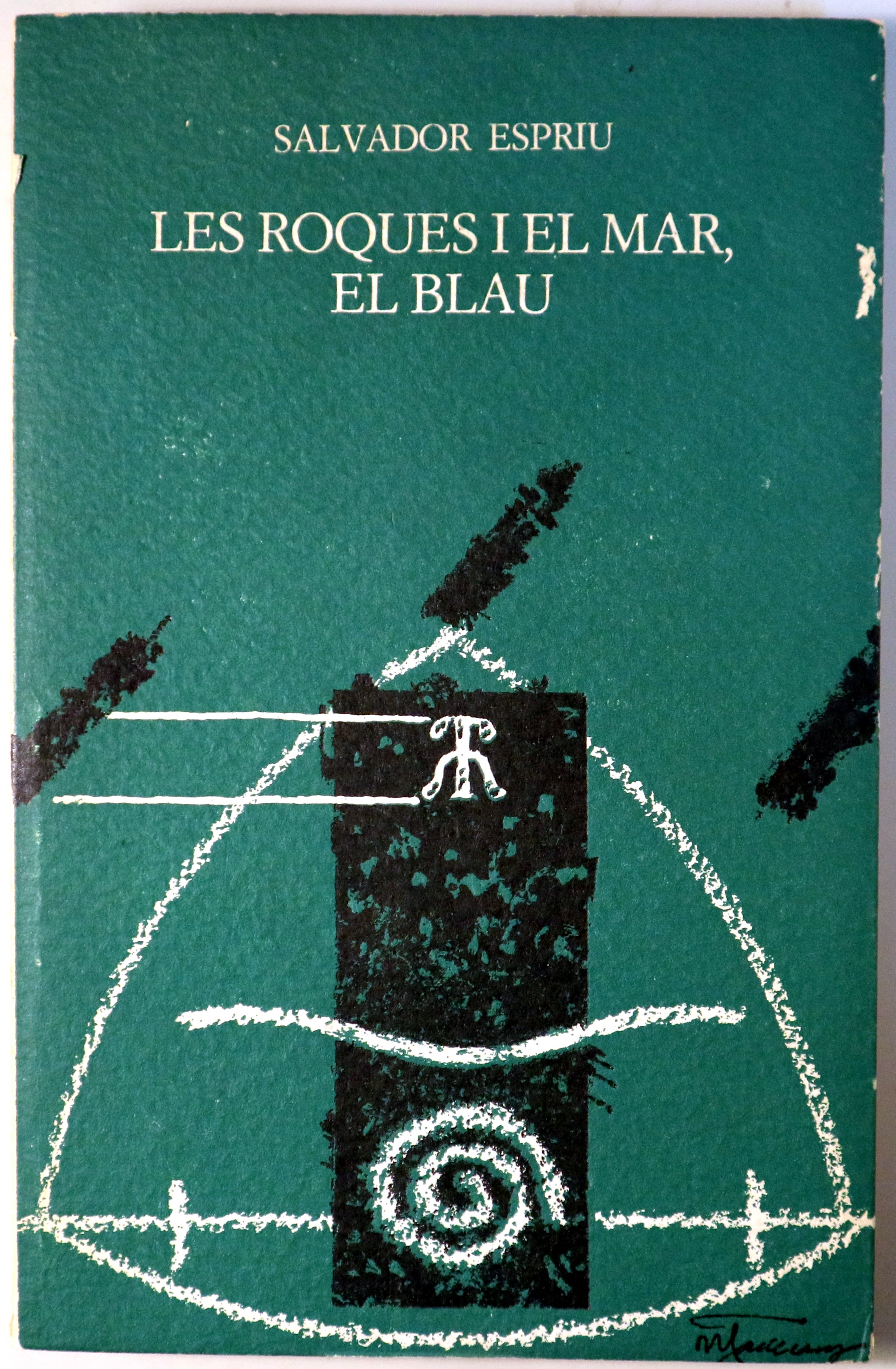 LES ROQUES I EL MAR, EL BLAU - Barcelona 1984 - Edició corregida i augmentada