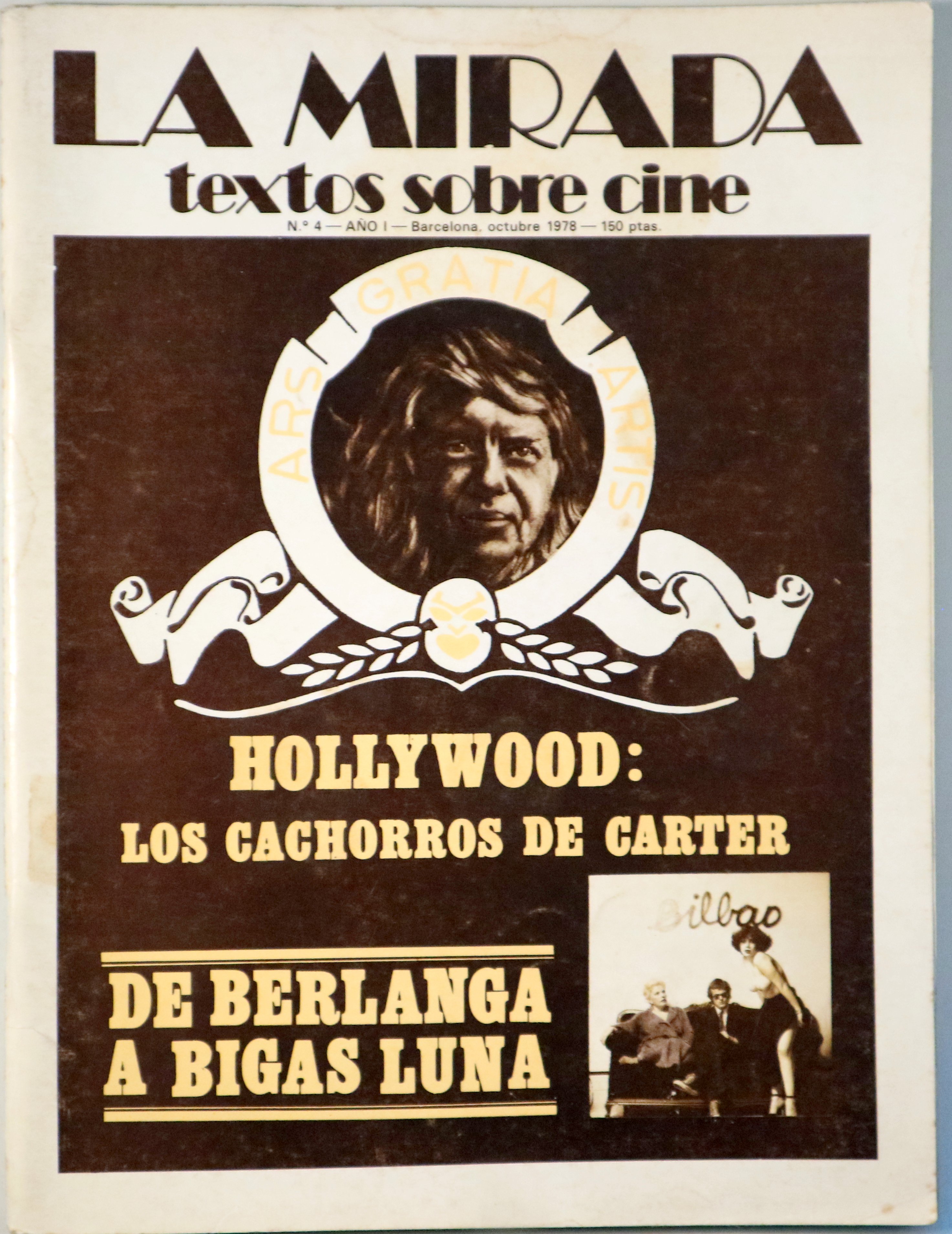 LA MIRADA. Textos sobre cine. Nº 4 - Barcelona 1978 - Muy ilustrado