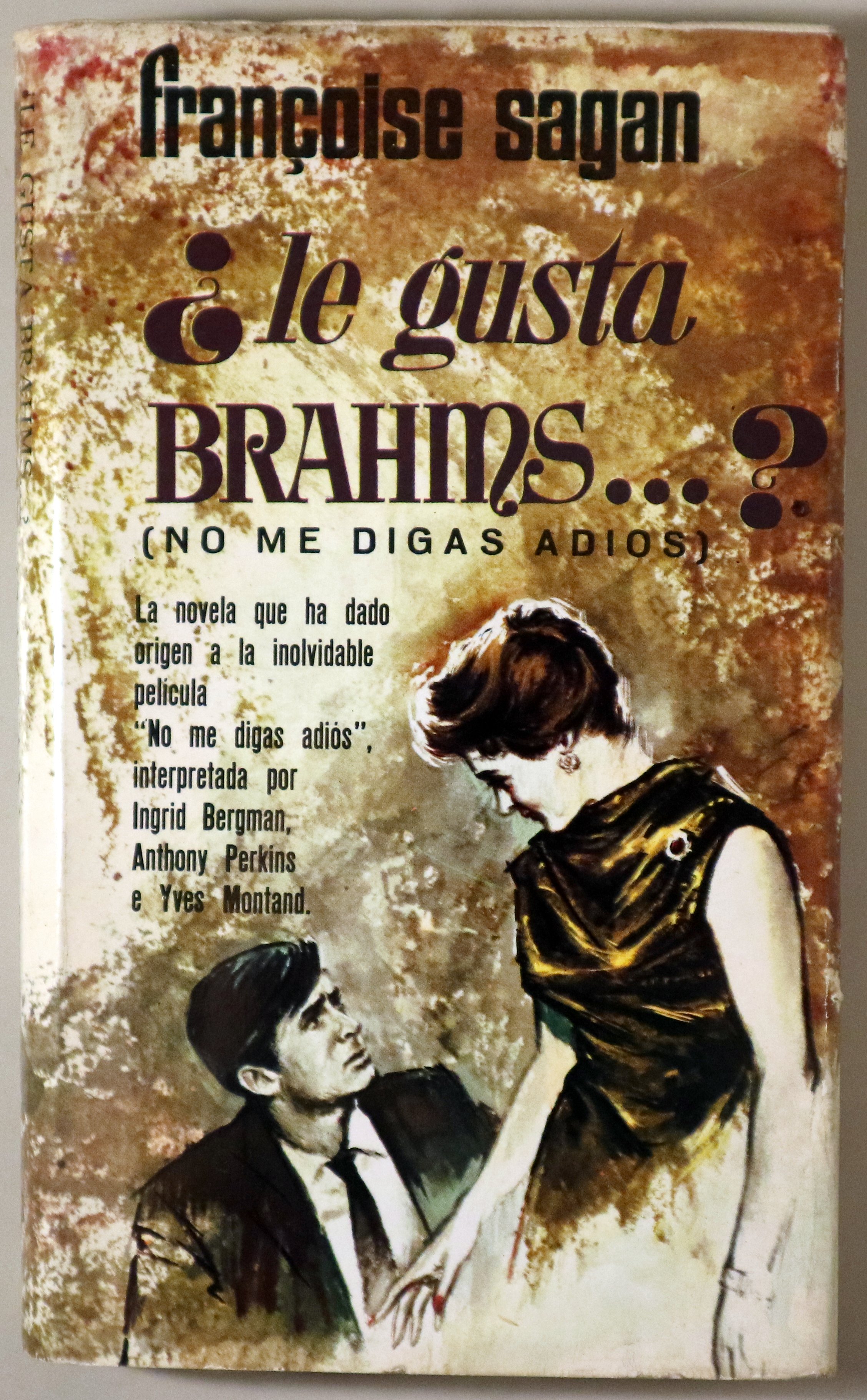 ¿LE GUSTA BRAHMS..? (No me digas adios) - Barcelona 1963 - 1ª edición en español
