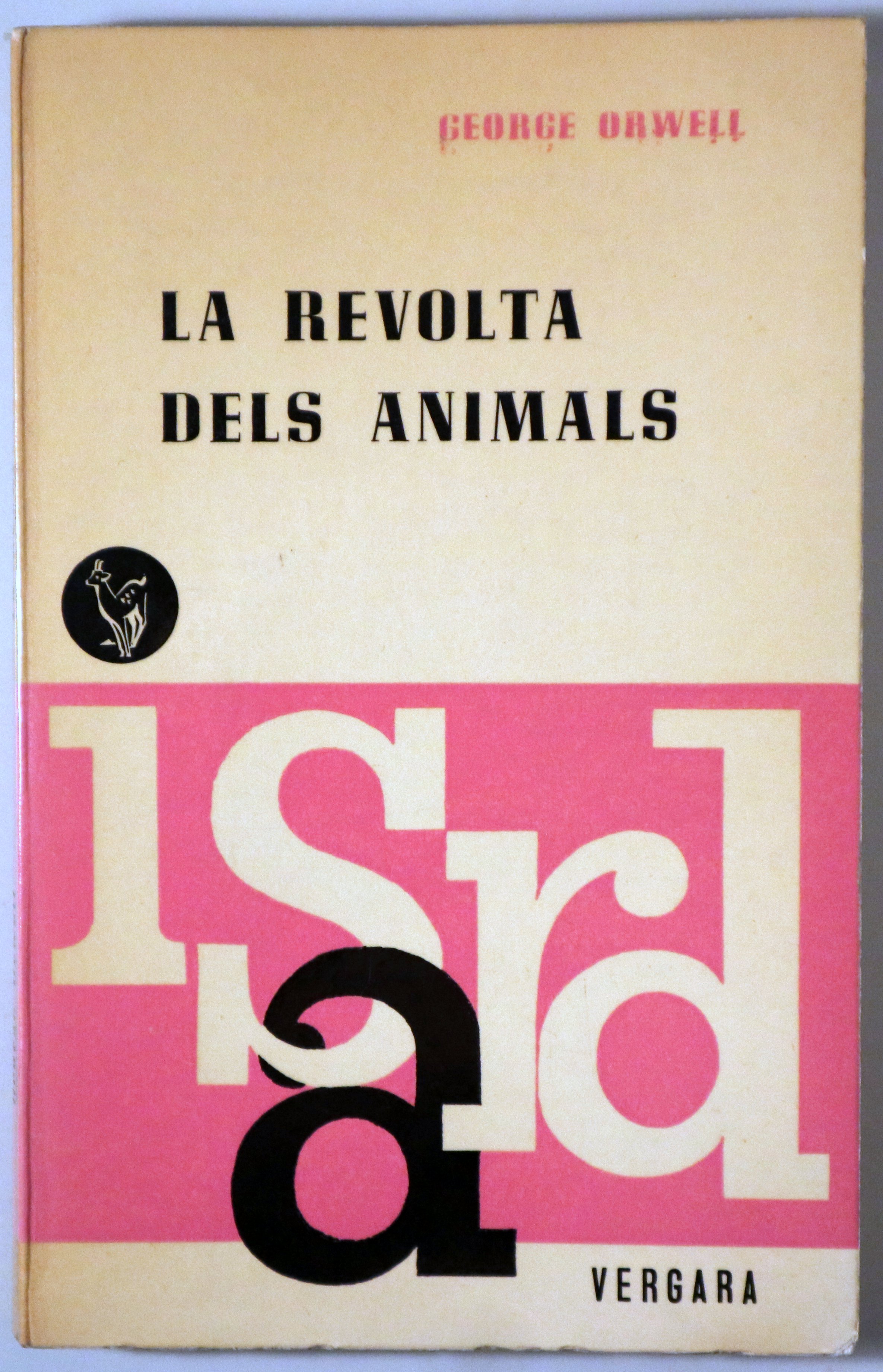LA REVOLTA DELS ANIMALS (Animal Farm) - Barcelona 1964 - 1a edició en català