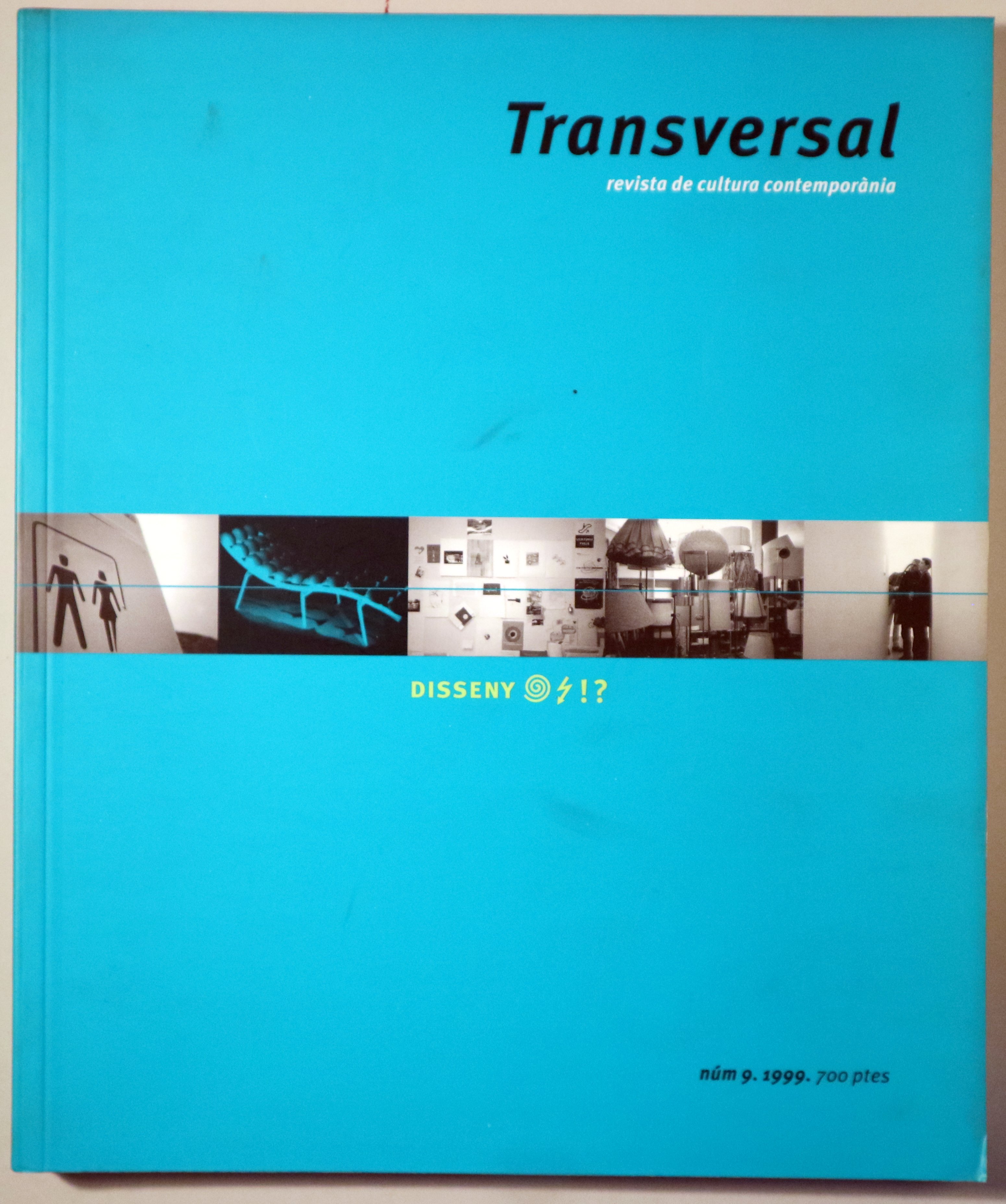 TRANSVERSAL Nº 9: Disseny - Lleida 1999 - Il·lustrat