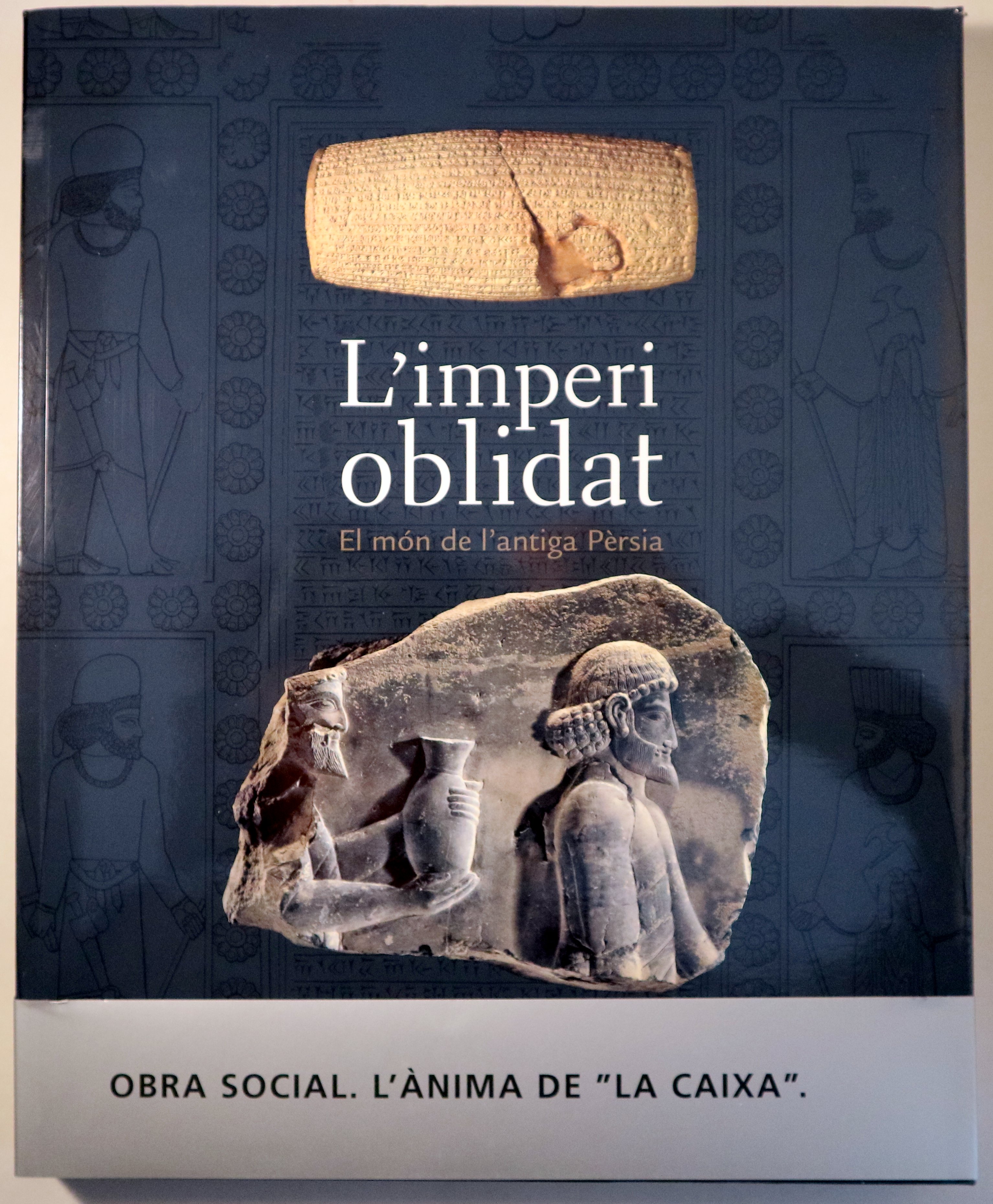 L'IMPERI OBLIDAT. El Món de l'Antiga Pèrsia - Barcelona 2006 - Molt il·lustrat