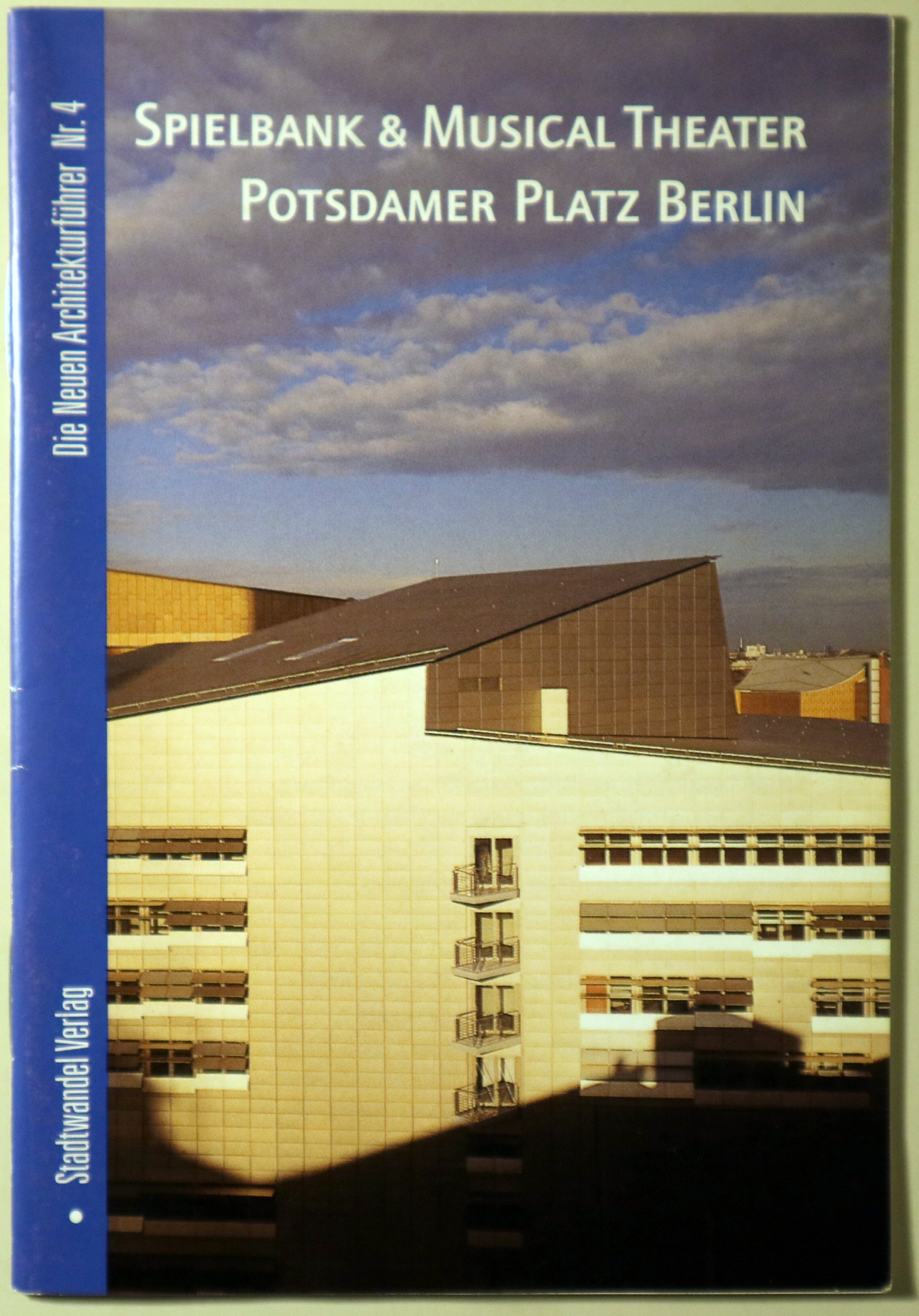SPELBANK & MUSICAL THEATER POTSDAMER PLATZ BERLIN - Berlin 1999 - Ilustrado