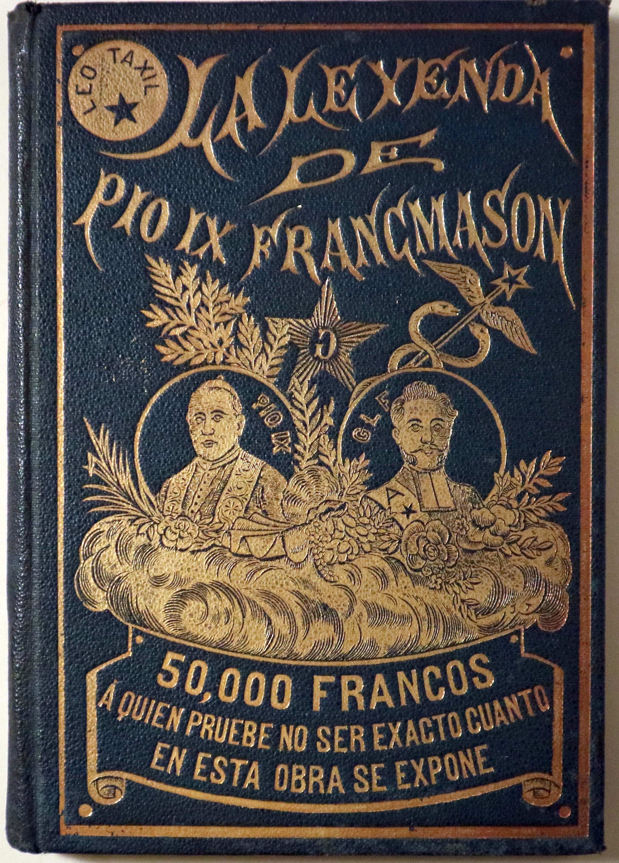 LA LEYENDA DE PIO IX FRANCMASÓN - Barcelona c. 1880