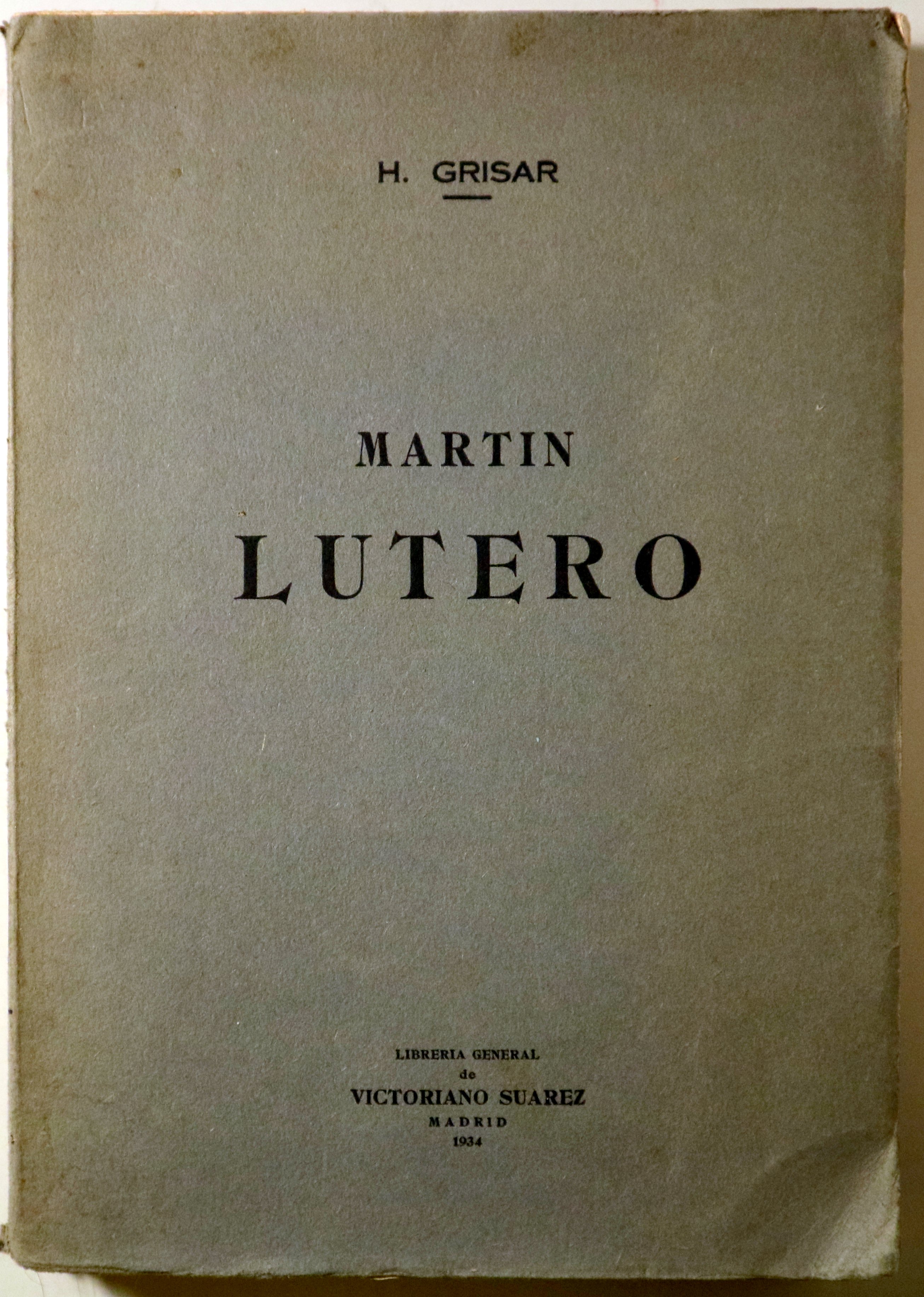 MARTIN LUTERO - Madrid 1934