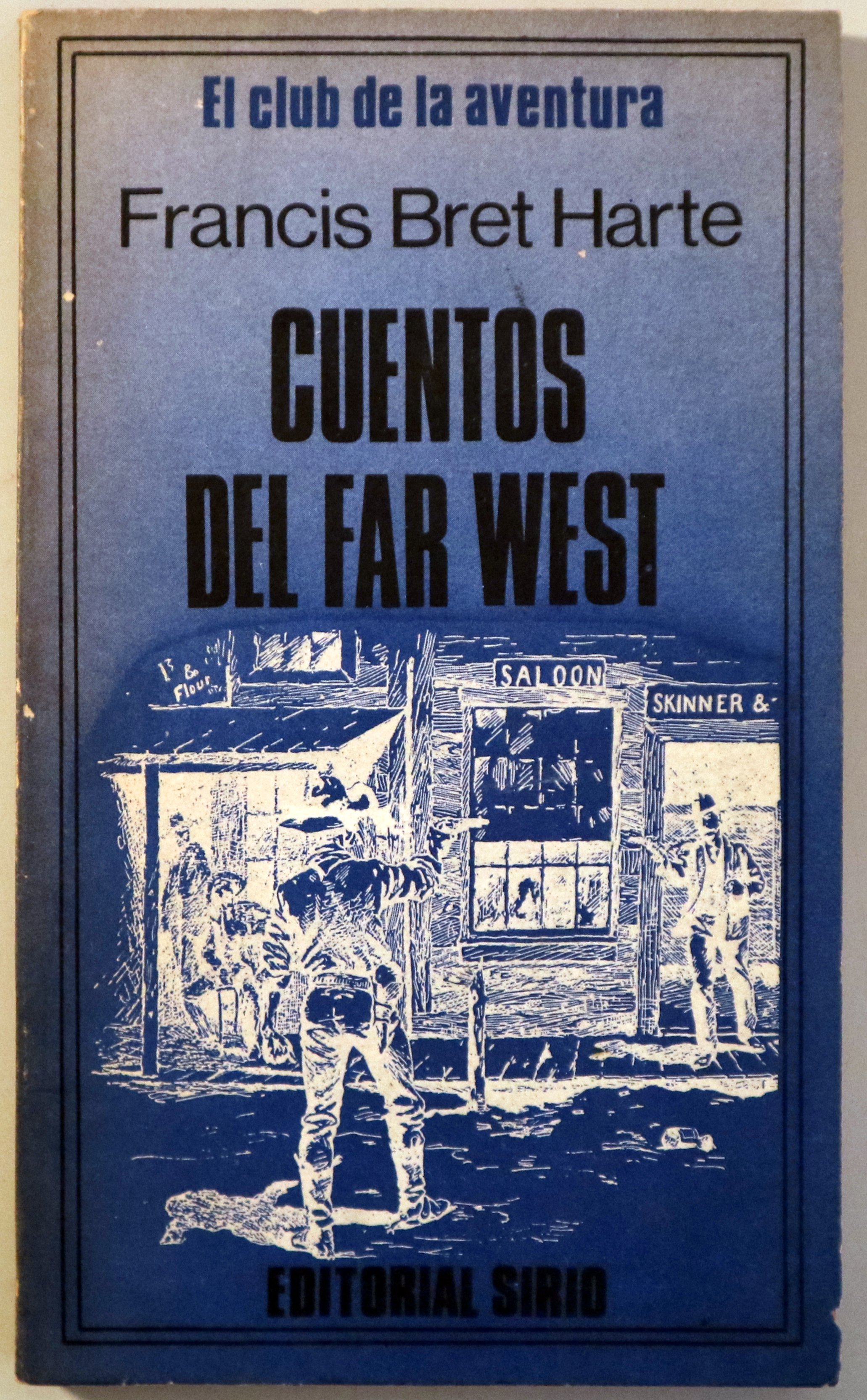CUENTOS DEL FAR WEST - Buenos aires 1977