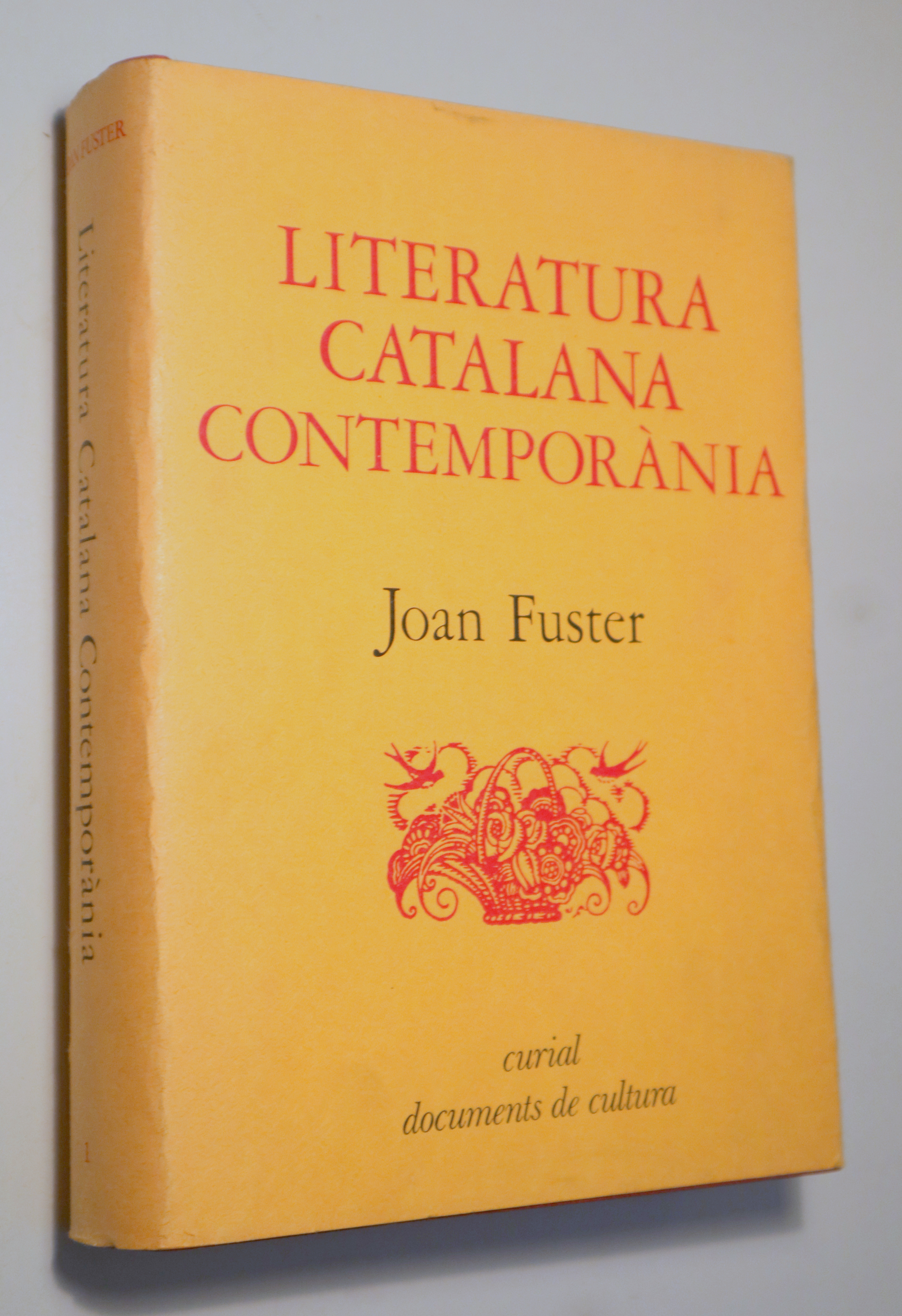LITERATURA CATALANA CONTEMPORÀNIA - Barcelona 1972 - 1ª edició