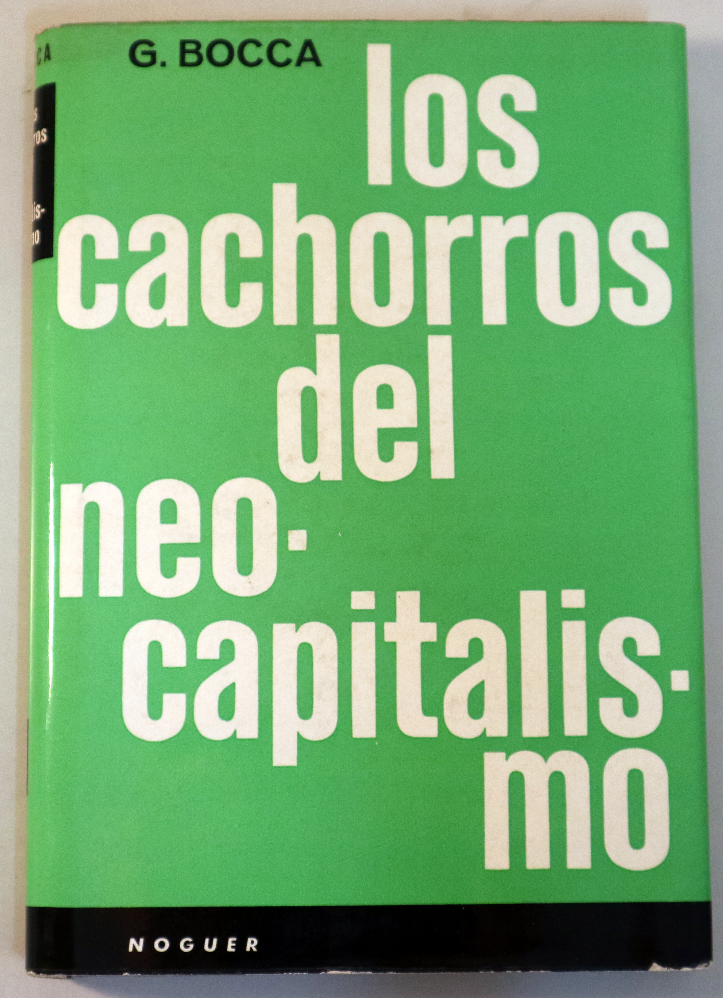 LOS CACHORROS DEL NEOCAPITALISMO - Barcelona 1963