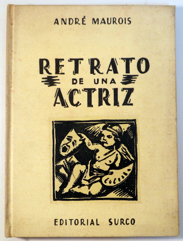 RETRATO DE UNA ACTRIZ - Barcelona 1942 - 1ª edición en español