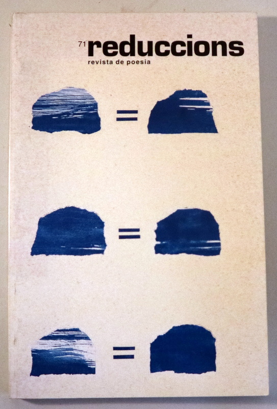 REDUCCIONS. Revista de poesia. Número 71 Octubre de 1999 - Vic 1999