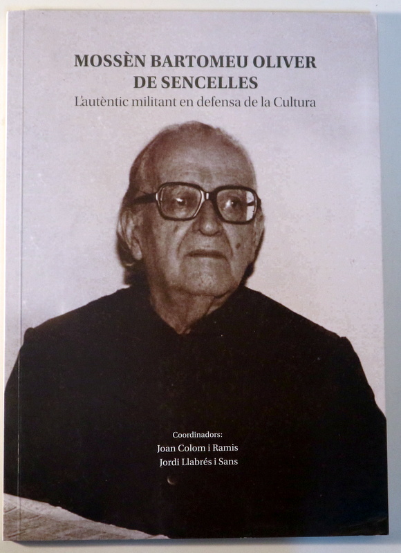 MOSSÈN BARTOMEU OLIVER DE SENCELLES - s/l s/d - Il·lustrat
