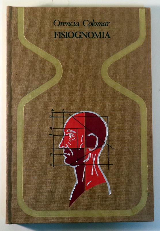 FISIOGNOMIA - Barcelona 1974 - Ilustrado - 1ª edición