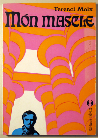 MÓN MASCLE - Barcelona 1971 - 1a edició