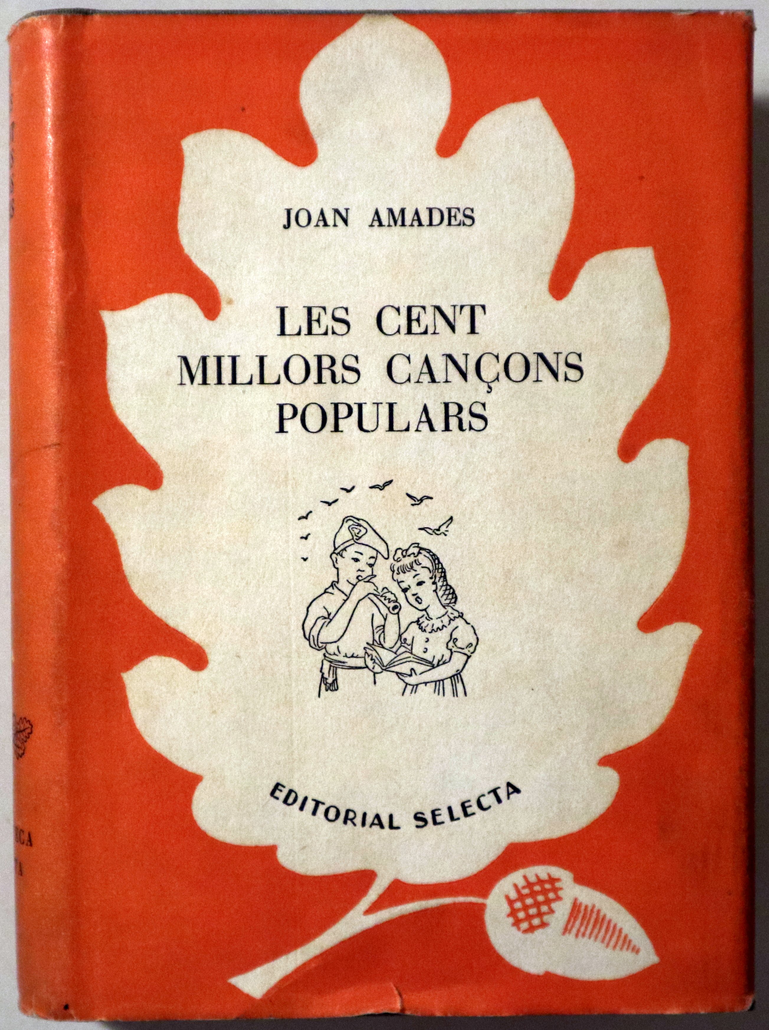 LES CENT MILLORS CANÇONS POPULARS - Barcelona 1948
