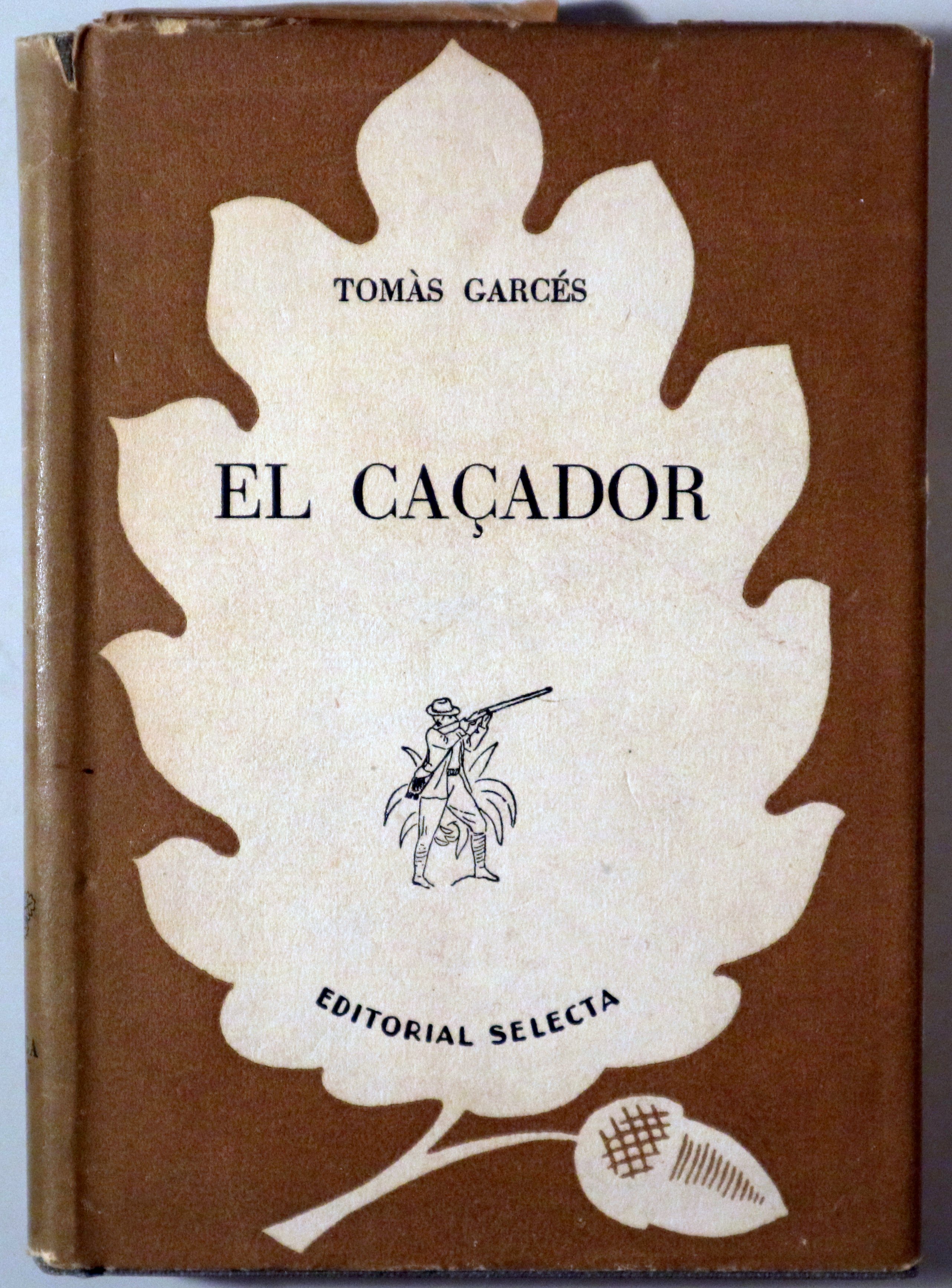 EL CAÇADOR - Barcelona 1947 - 1a edició