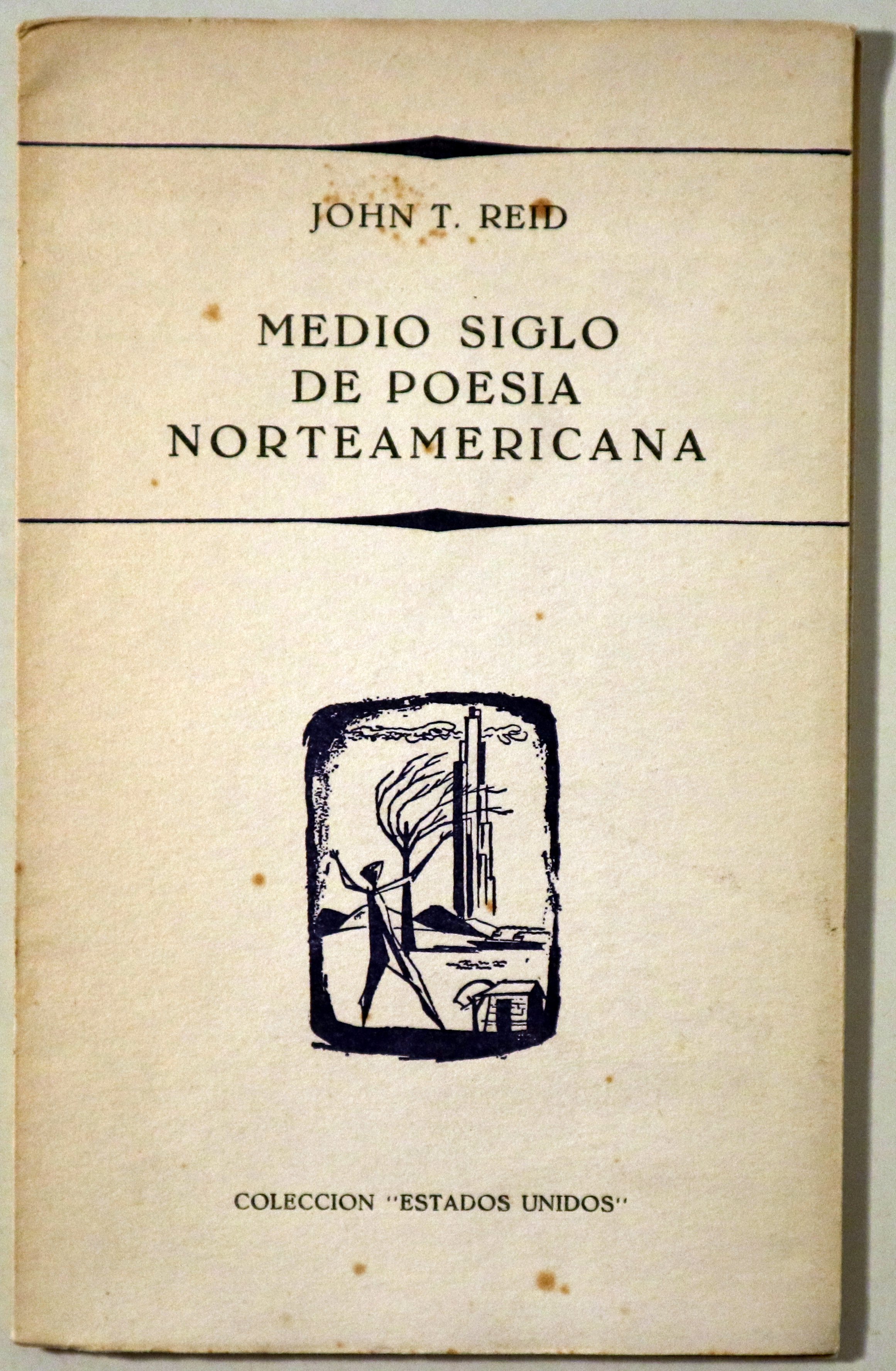 MEDIO SIGLO DE POESIA NORTEAMERICANA - Madrid 1954