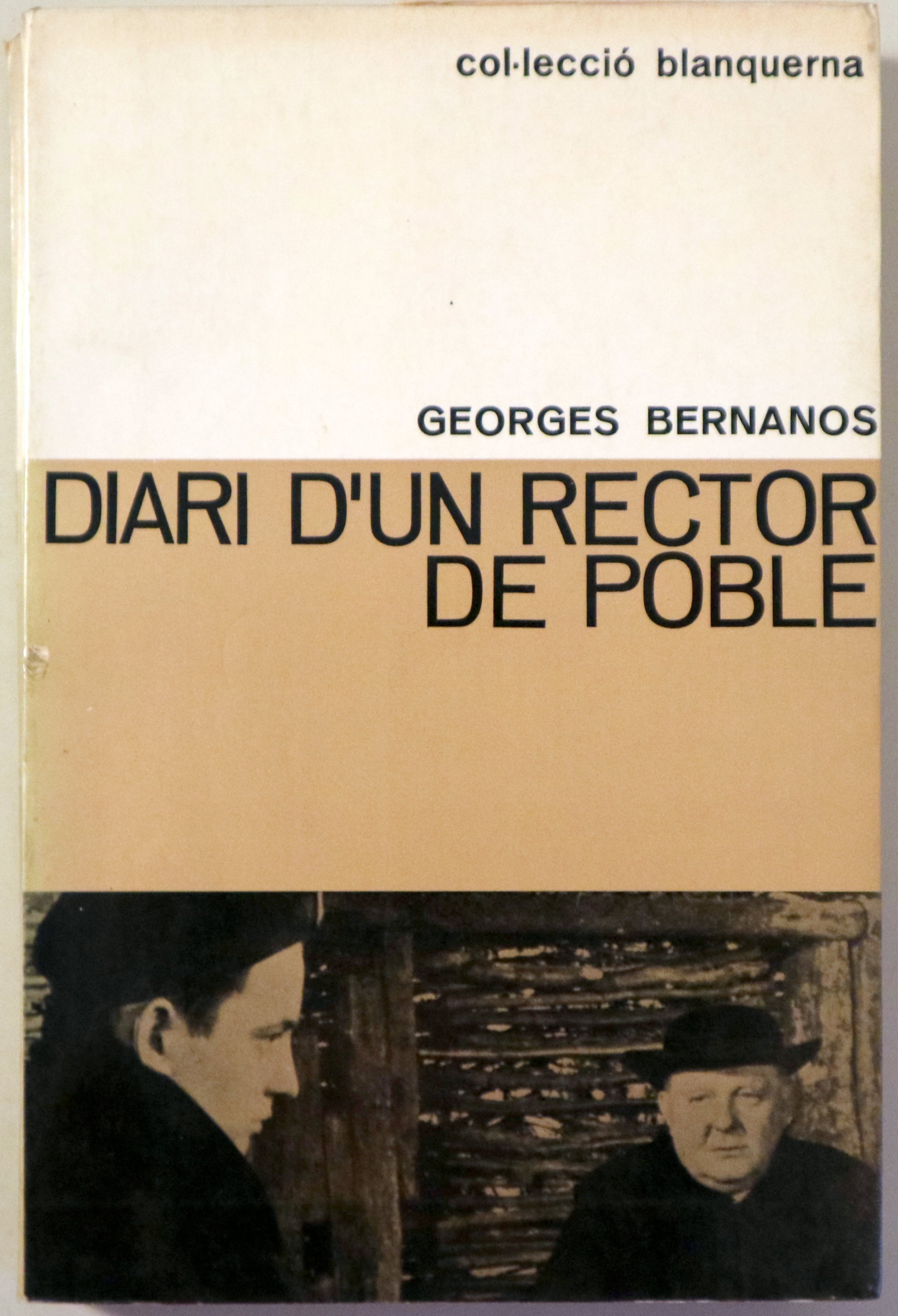 DIARI D'UN RECTOR DE POBLE - Barcelona 1964 - 1a edició en català