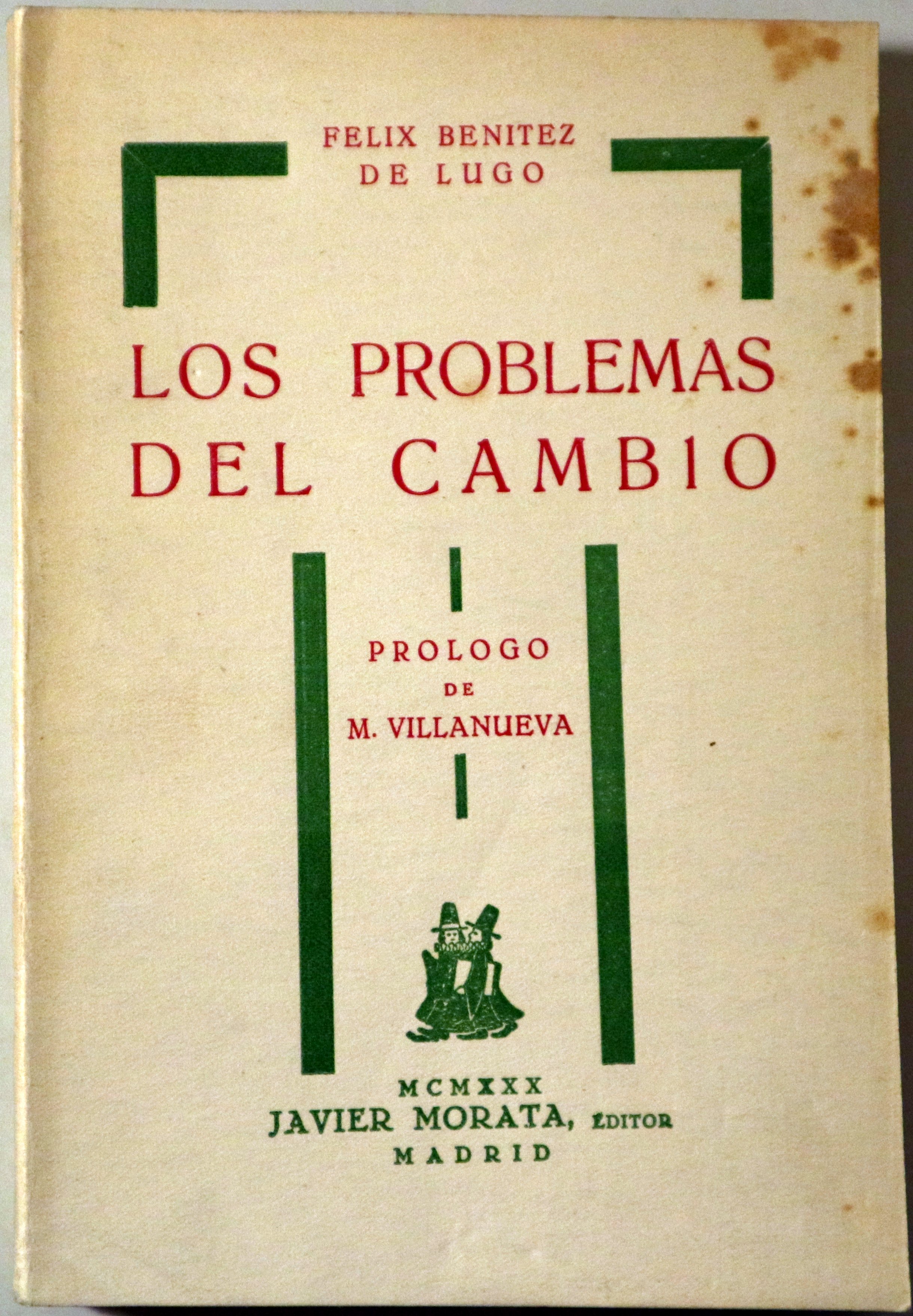 LOS PROBLEMAS DEL CAMBIO - Madrid 1930