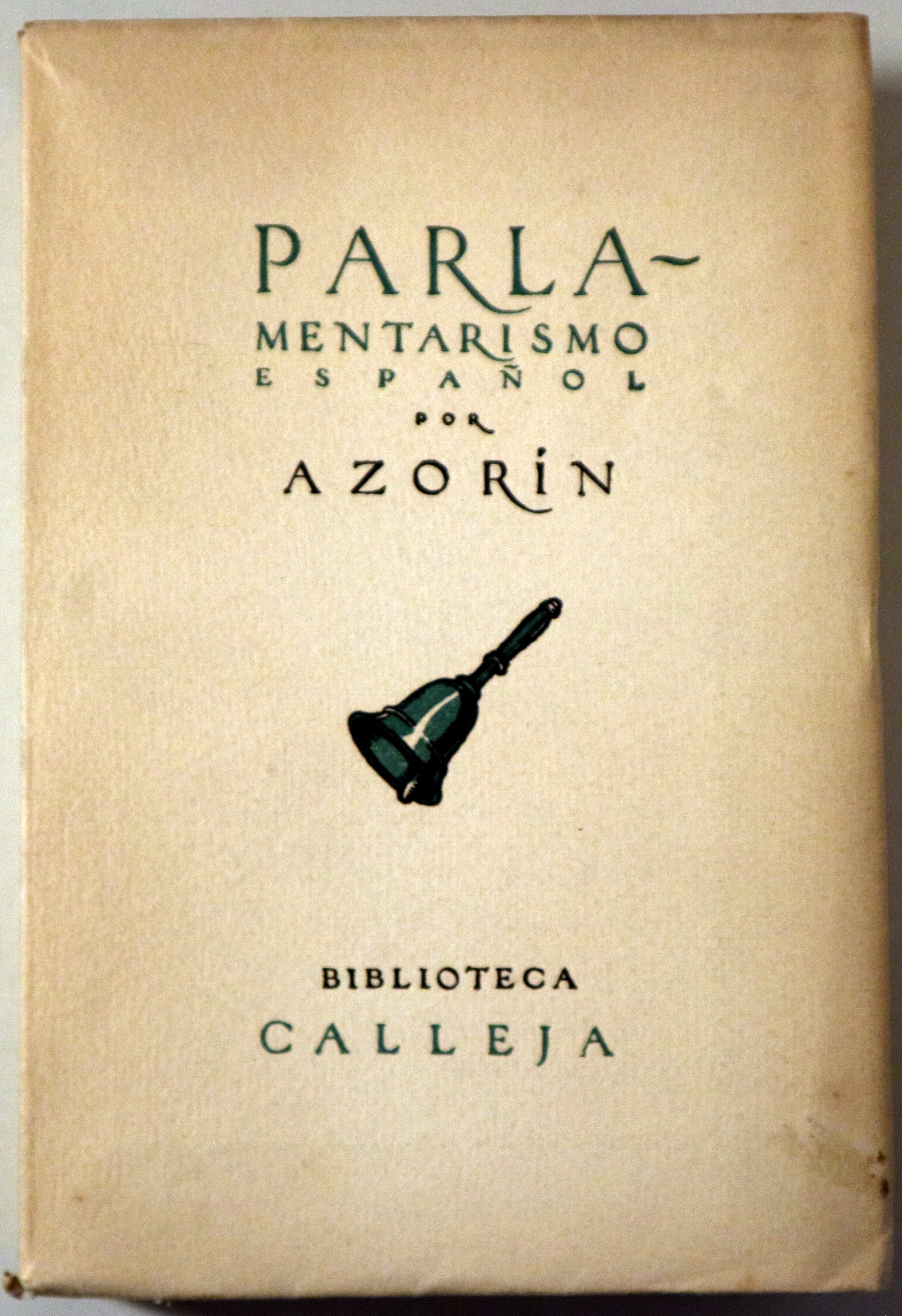 PARLAMENTARISMO ESPAÑOL (1904-1916) - Madrid 1916