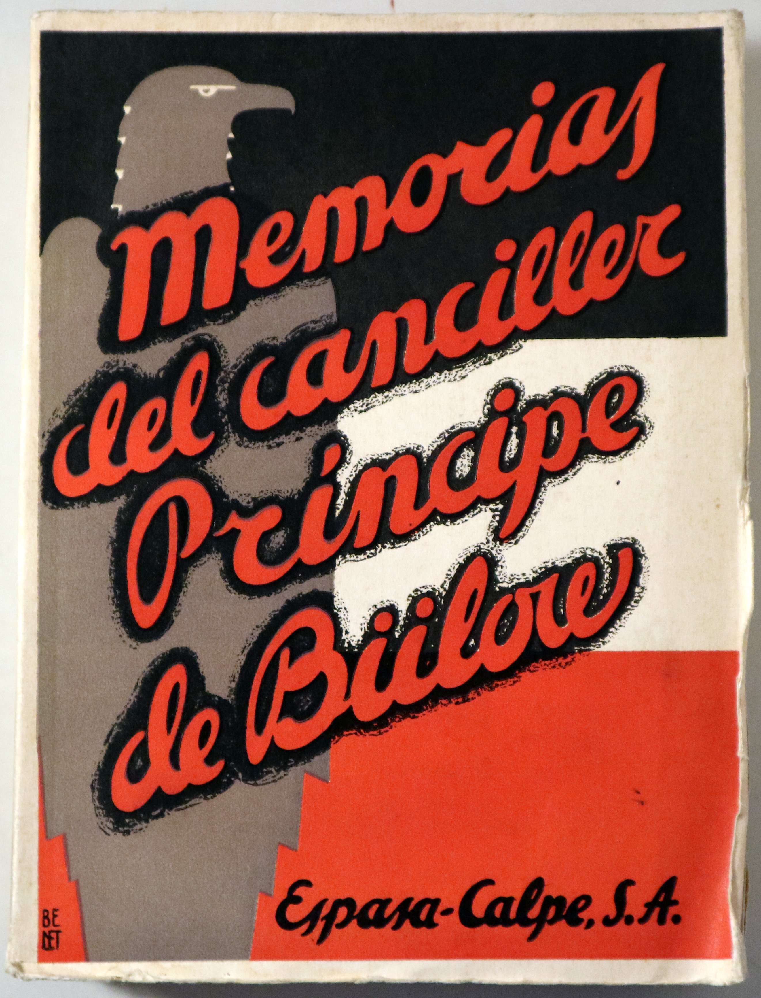 MEMORIAS DEL CANCILLER PRÍNCIPE DE BÜLOW - Bilbao 1931 - 1ª edición