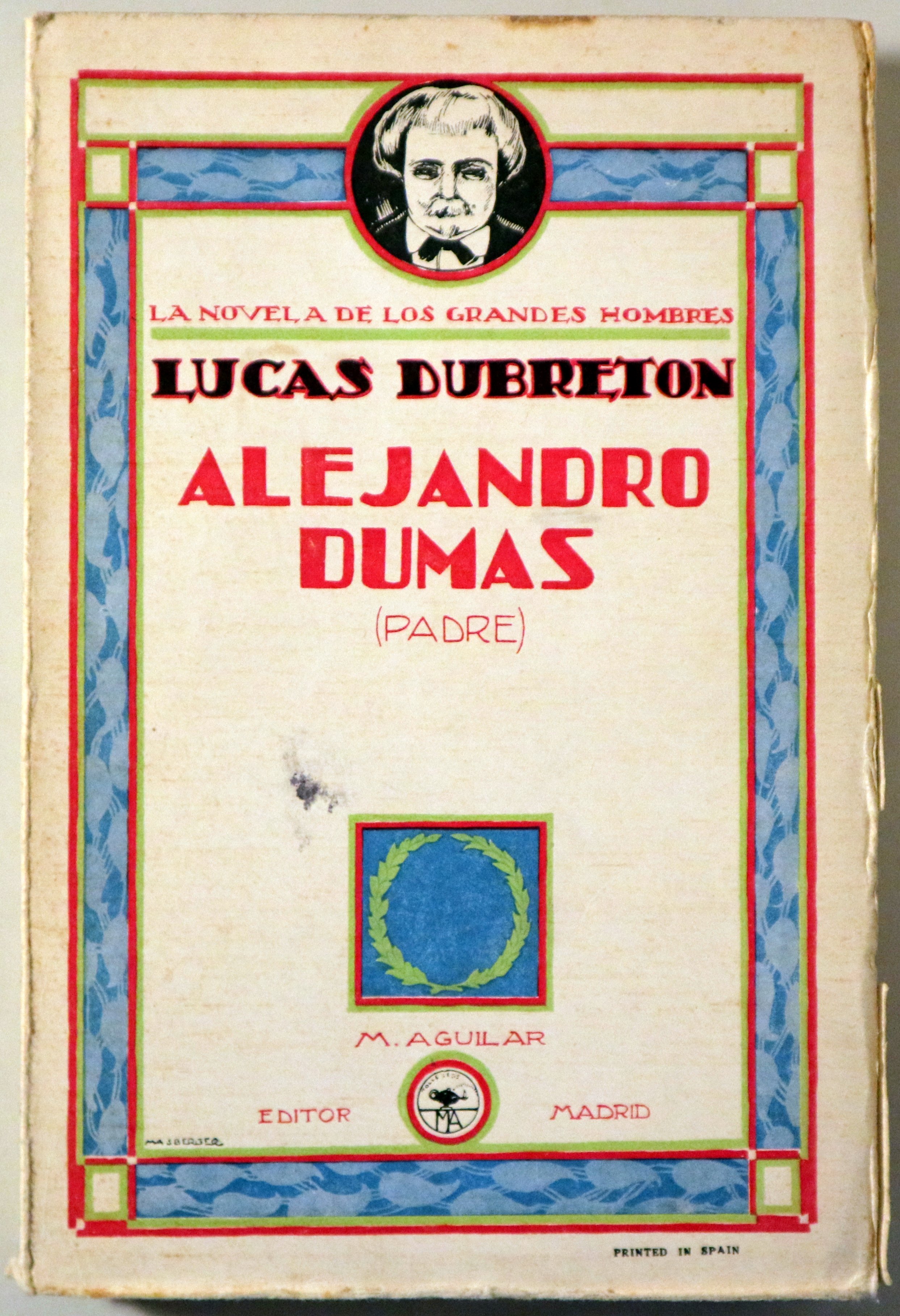ALEJANDRO DUMAS (Padre) - Madrid 1929 - 1ª edición