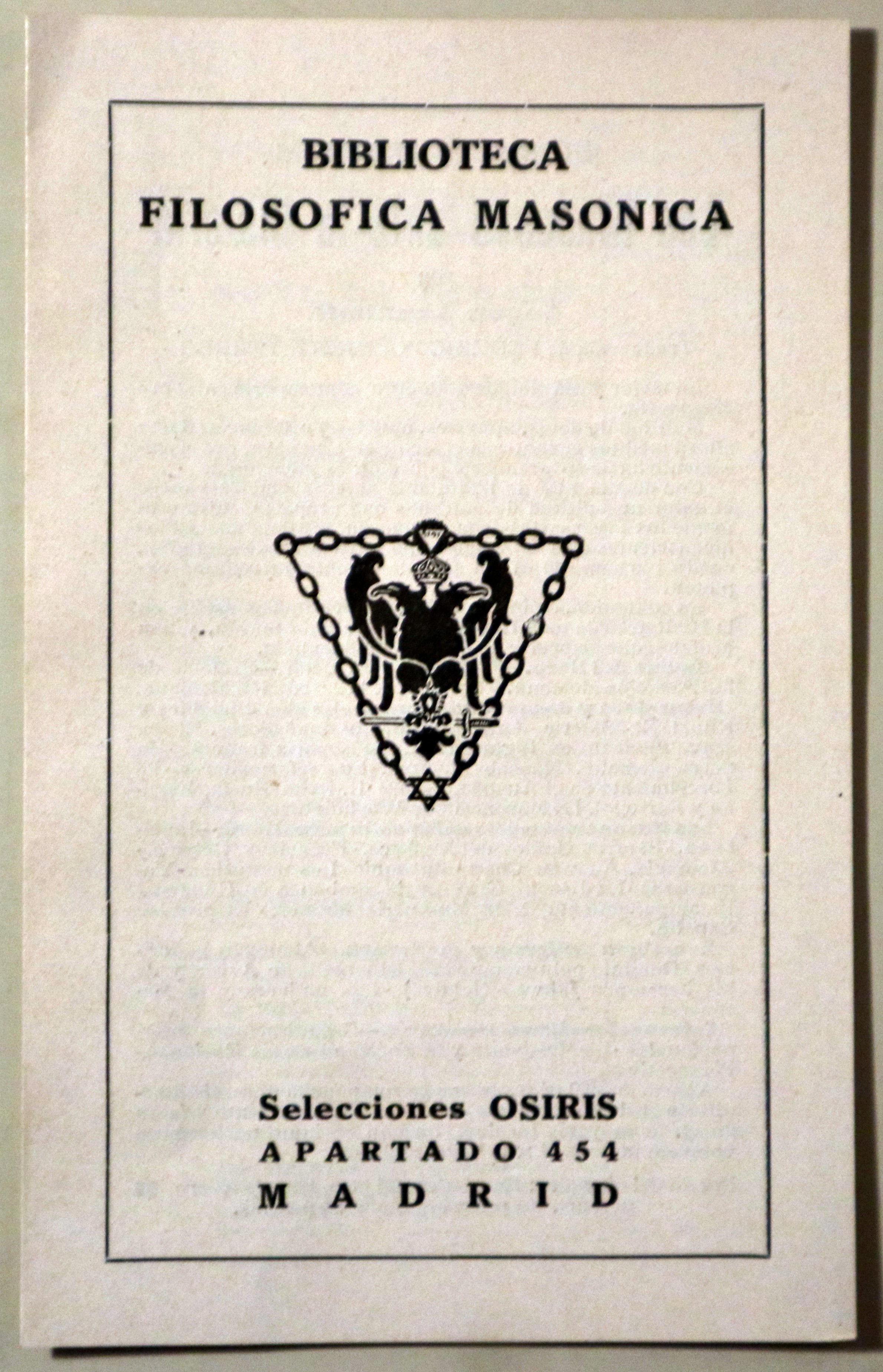 BIBLIOTECA FILOSOFICA MASONICA. Selecciones Osisris  - Madrid s/f - Catálogo de obras