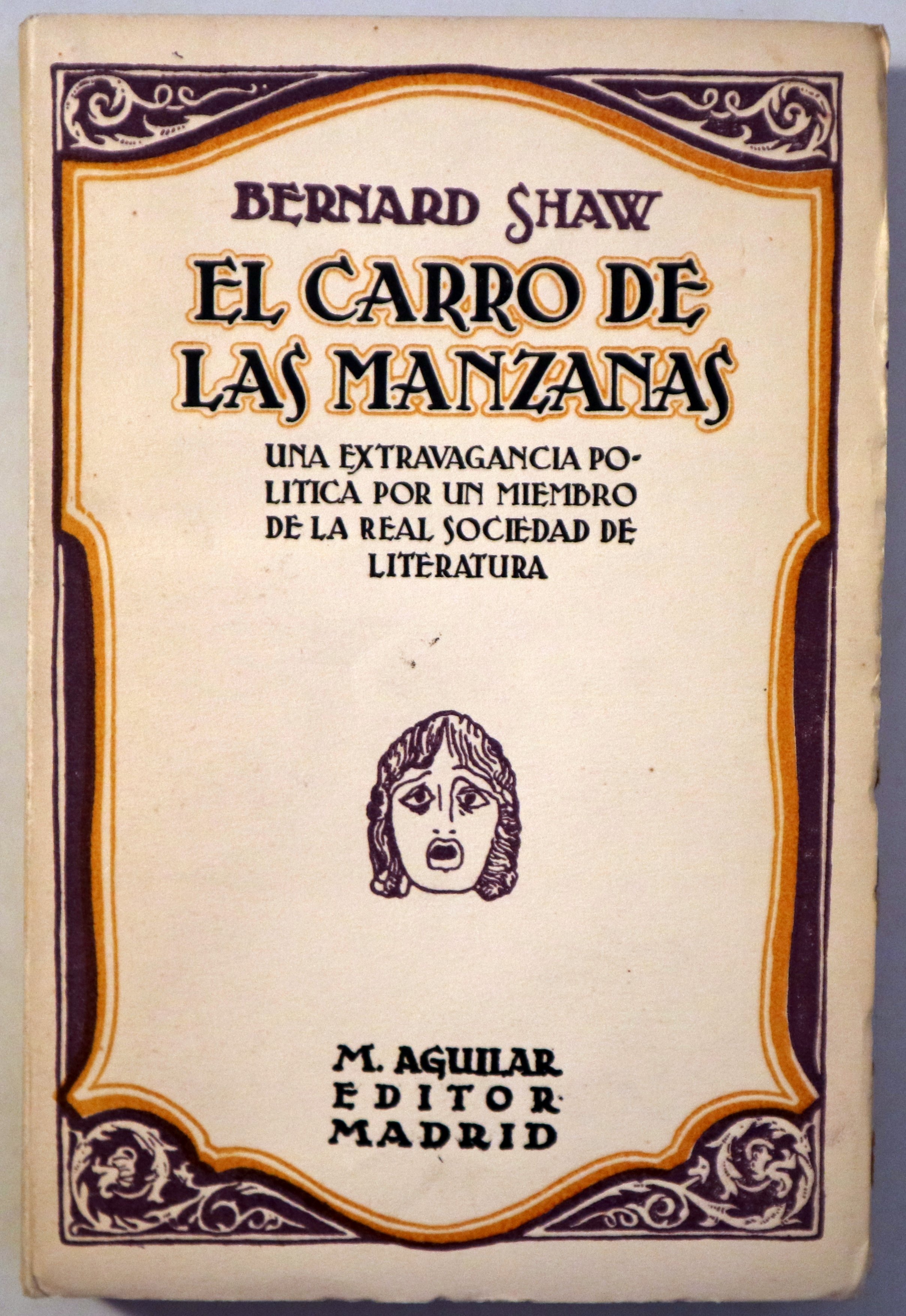 EL CARRO DE LAS MANZANAS - Madrid 1930 - 1ª edición en español