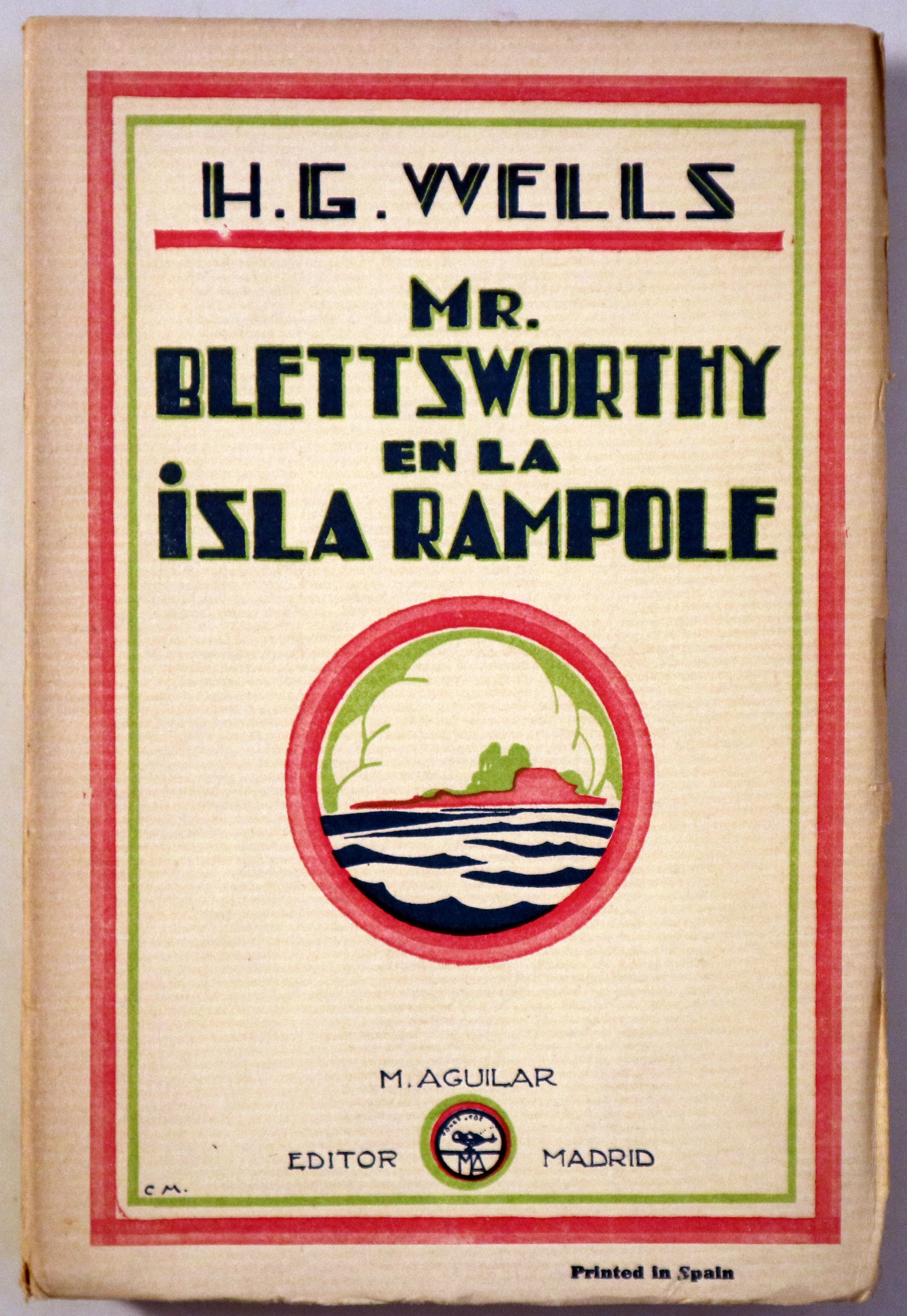 Mr. BLETTSWORTHY EN LA ISLA RAMPOLE - Madrid c. 1928 - 1ª edición en español