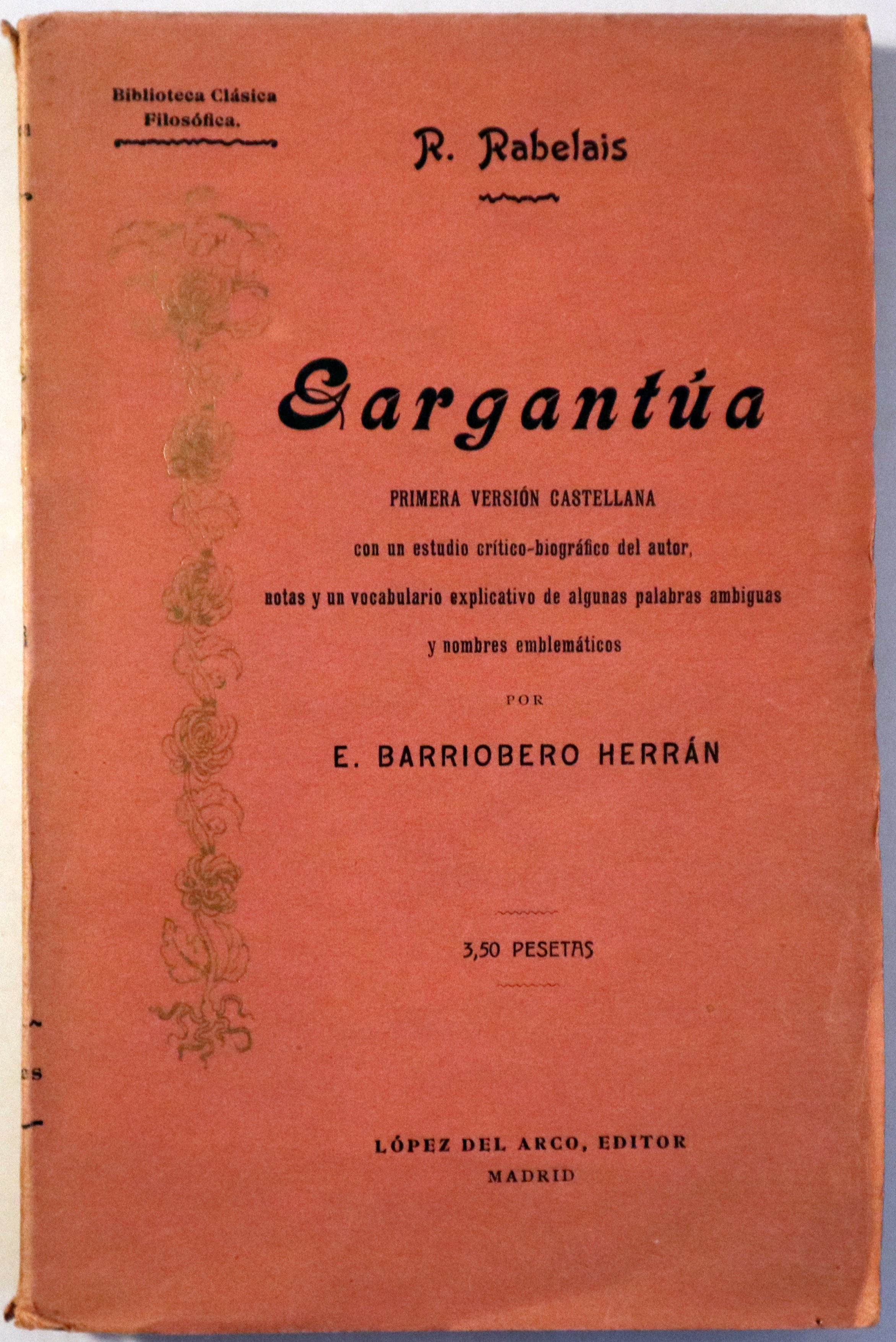 GARGANTÚA - Madrid 1905 - 1ª edición en español
