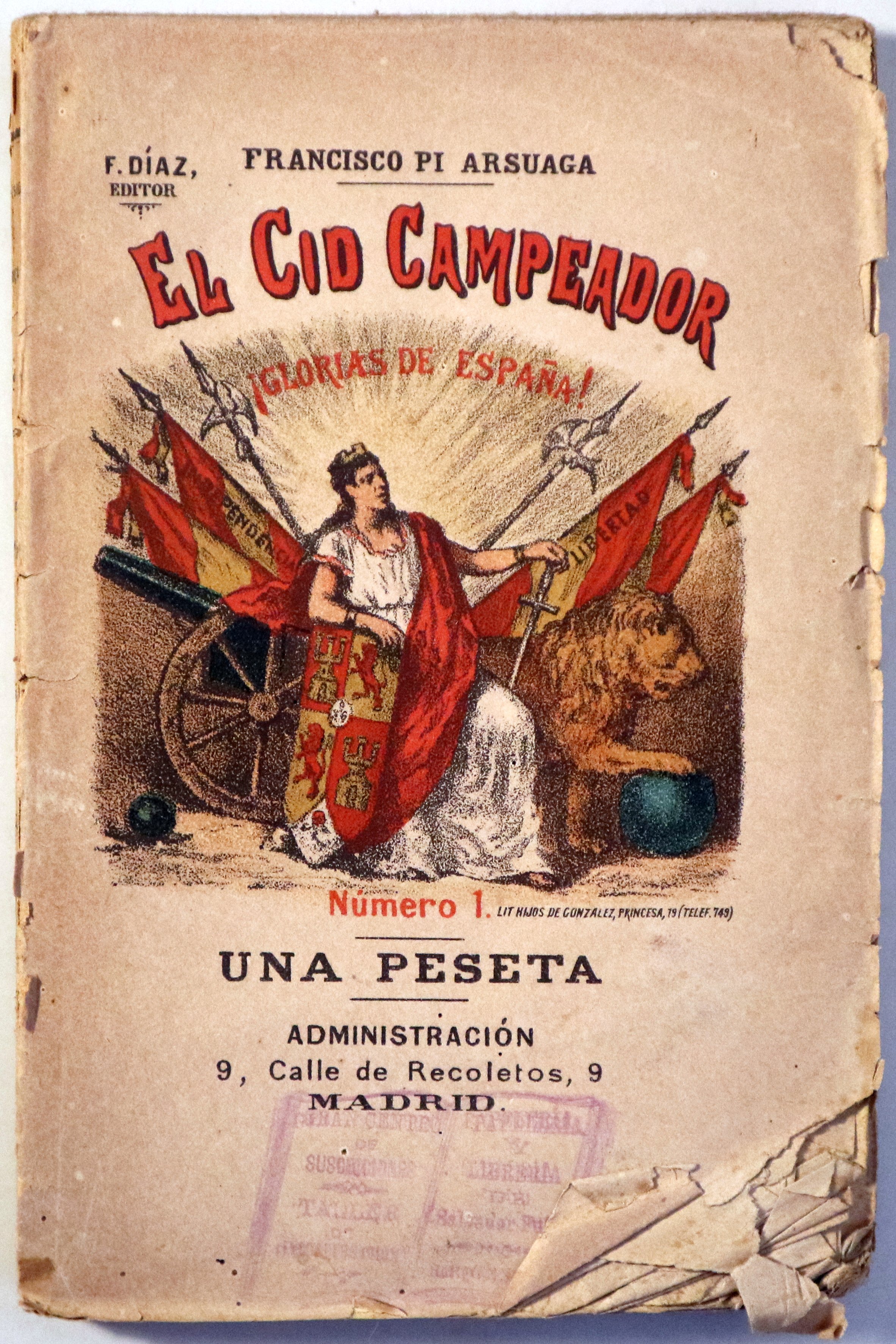 EL CID CAMPEADOR. Novela histórica - Madrid c. 1910