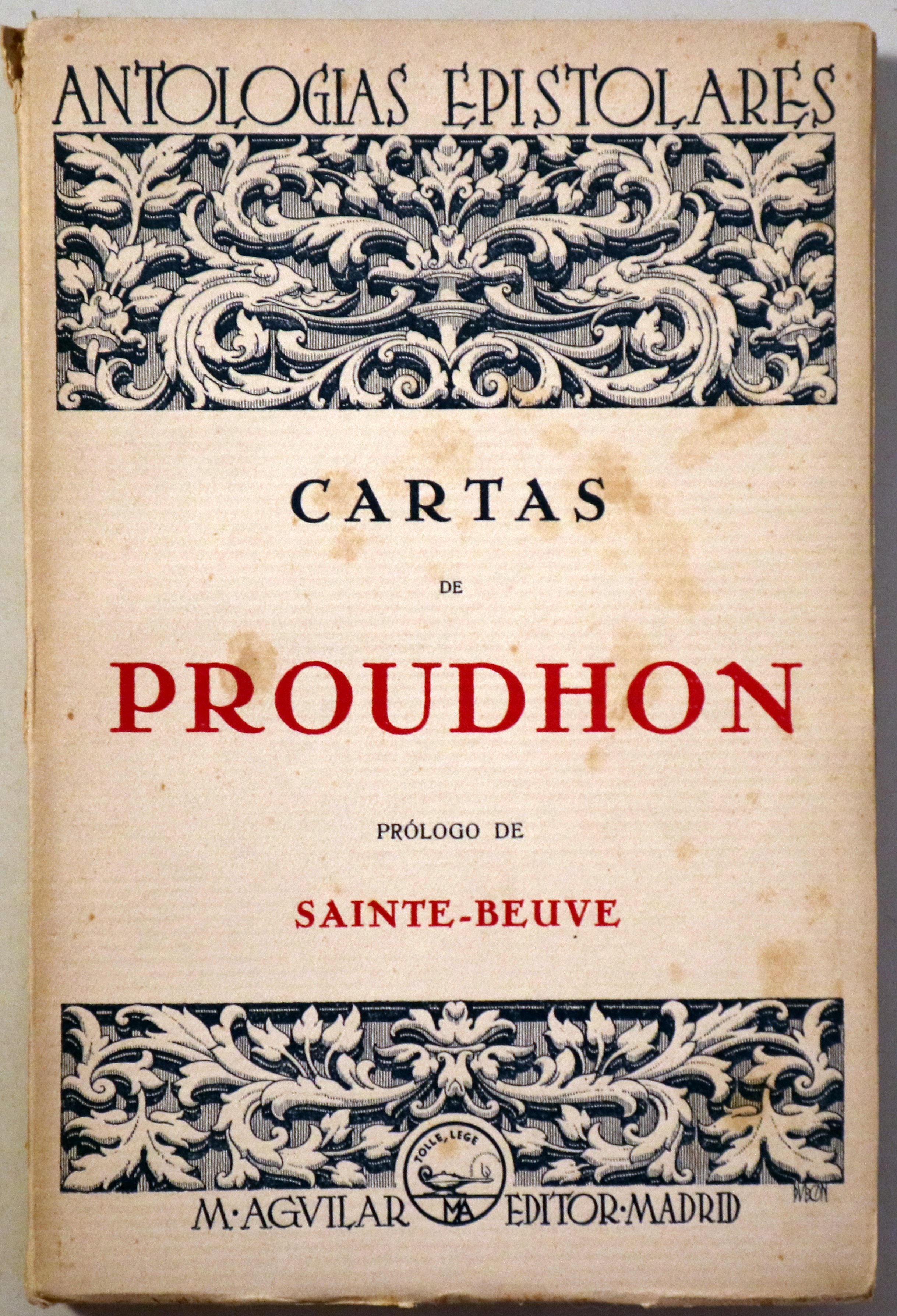 CARTAS DE P., J. PROUDHON - Madrid 1932 - 1º edición en español