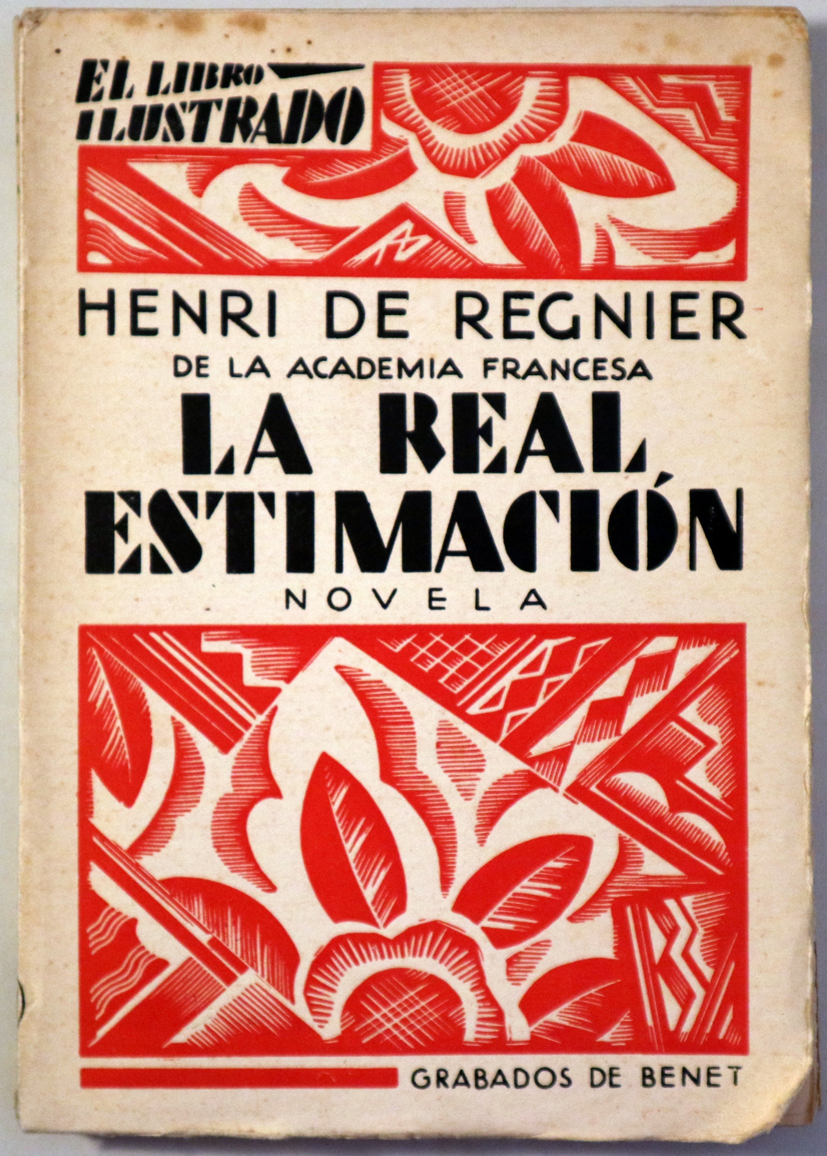 LA REAL ESTIMACIÓN - Madrid 1931 - Ilustrado