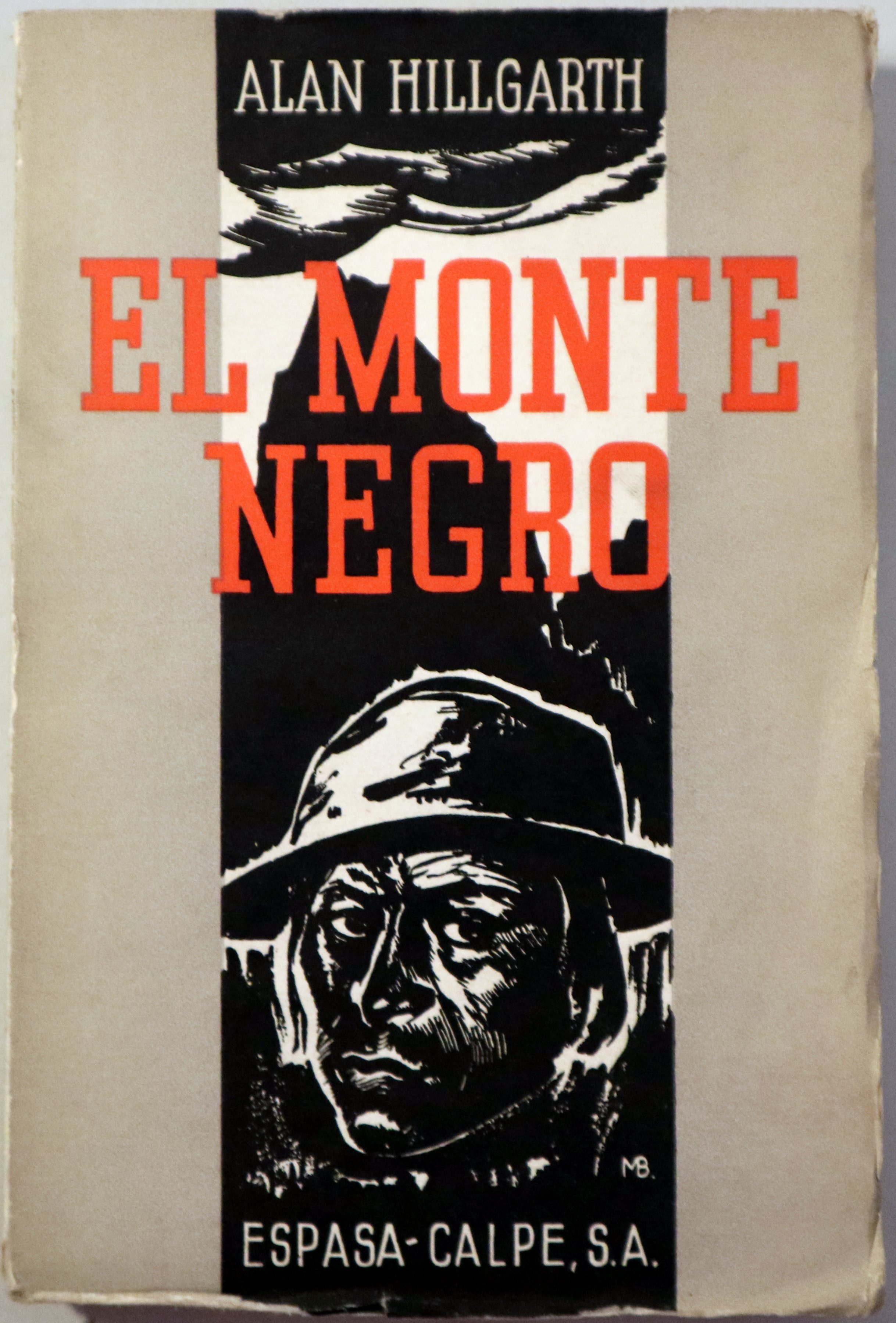 EL MONTE NEGRO - Madrid 1935 - 1ª edición en español