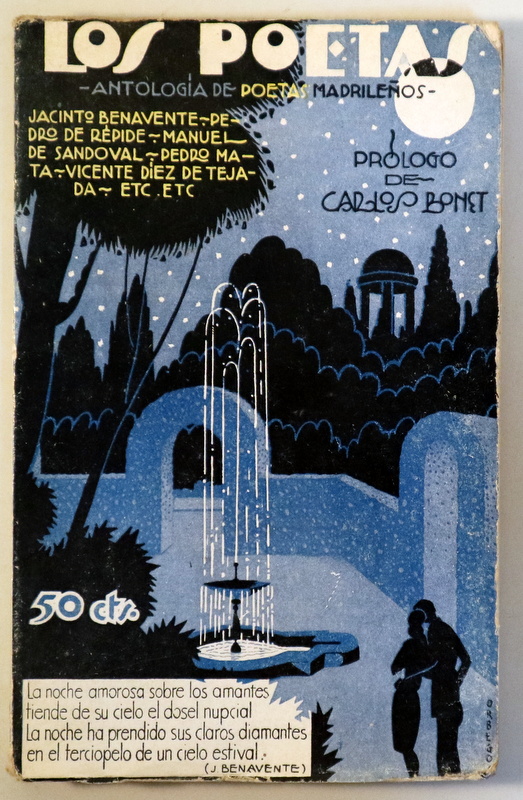 LOS POETAS: ANTOLOGÍA DE POETAS MADRILEÑOS - Madrid 1929 - Ilustrado